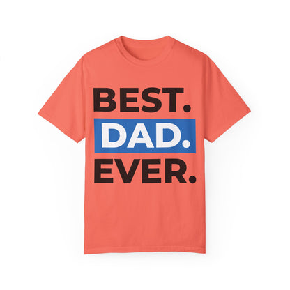 T Shirt Best Dad Ever